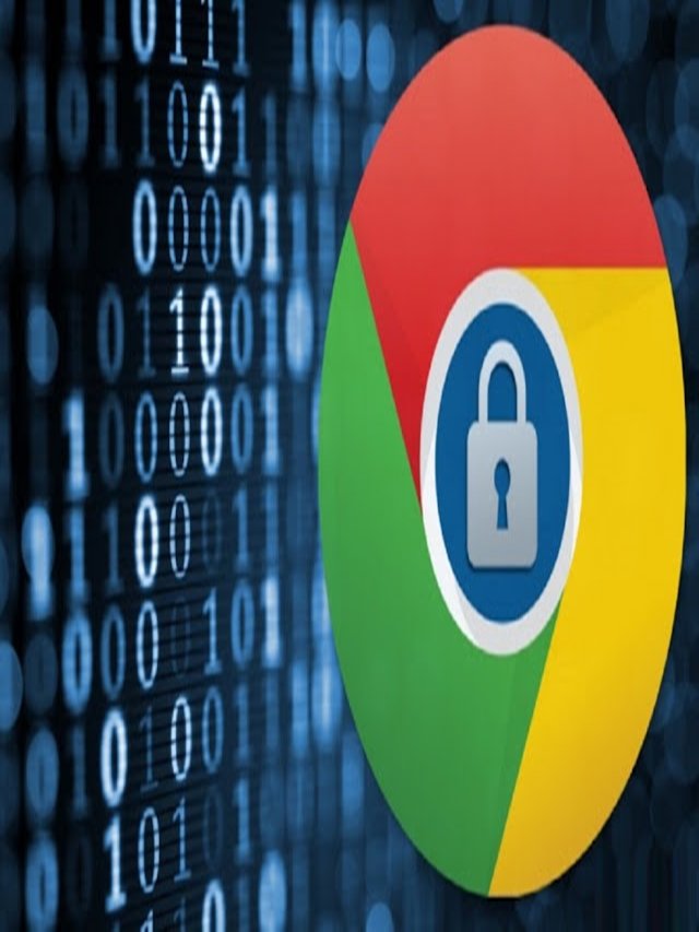 Steps to Secure your Google Chrome browser